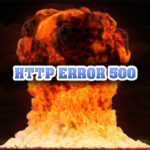 「HTTP ERROR 500」によりサイトが表示できなくなった｜解決メモ